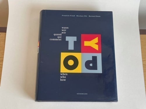 Typography: When Who How av Friedrich Friedl, Nicolaus Ott, Bernard Stein, 1998