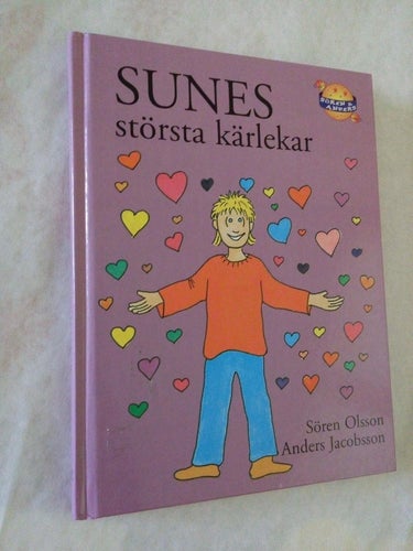 Sunes största kärlekar av Anders Jacobsson, Sören Olsson, bok
