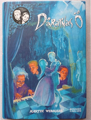 David & Larissas Dårarnas ö - Martin Widmark, 2007