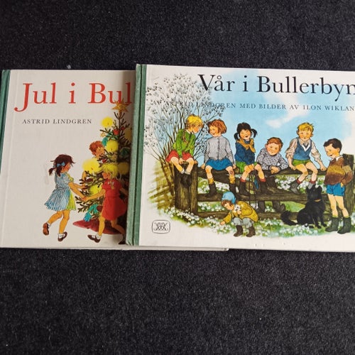 Vår i Bullerbyn + Jul i Bullerbyn, Astrid Lindgren