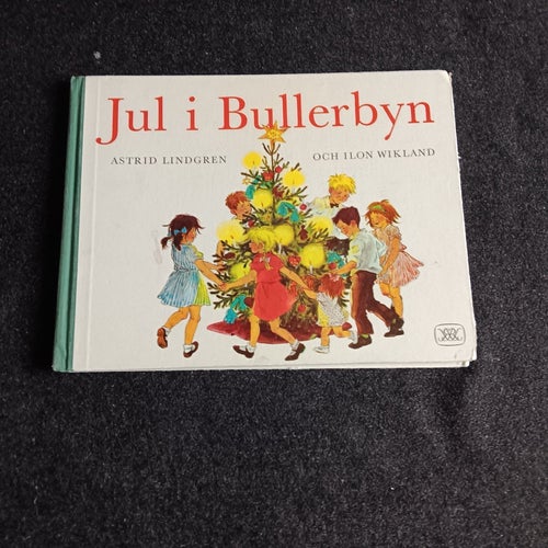 Vår i Bullerbyn + Jul i Bullerbyn, Astrid Lindgren