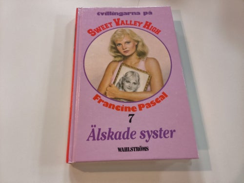 Tvillingarna på Sweet Valley High nr 7: Älskade syster av Francine Pascal, 1987