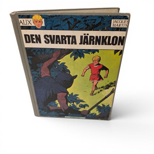 Alix – Den Svarta Järnklon (1976) HC 1:a upplagan Jacques Martin Carlsen