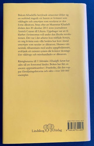 Villebråden i Khadaffis harem av Annick Cojean, 2012