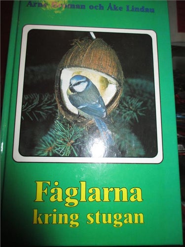 Fåglar, ornitologi, Fåglarna kring stugan