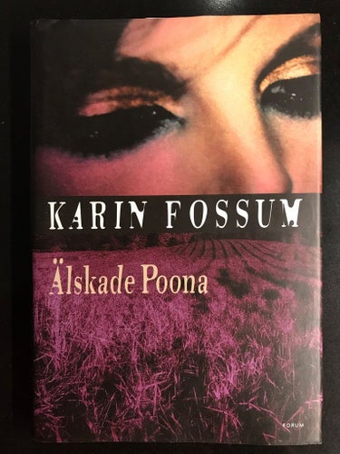 Karin Fossum - Älskade Poona