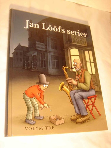 Jan Lööfs serier - volym tre ALBUM NYTT OLÄST