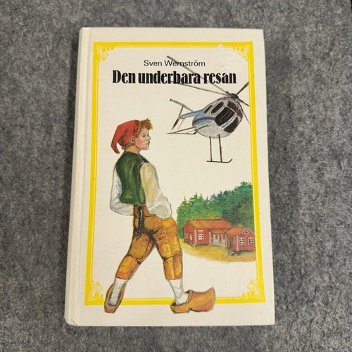 Sven Wennström - Den underbara resan