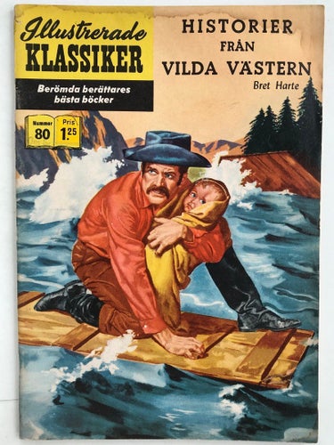 Ill Klassiker - 80. Historier från Vilda Västern. FN