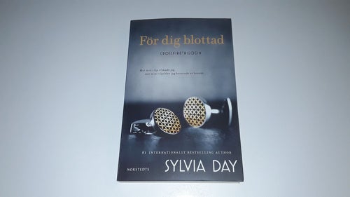 För dig blottad av Sylvia Day, 2012