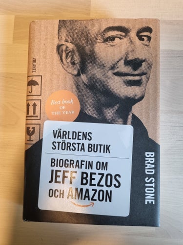 Världens Största Butik: Biografin om Jeff Bezos och Amazon av Brad Stone, 2013