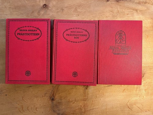 Hildur Dixelius: Prästdottern, Prästdotterns Son, Sonsonen. 1925/1926, Inbundna