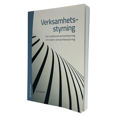 Verksamhetsstyrning Av Jan Lindvall | Upplaga 2 | 9789144044835