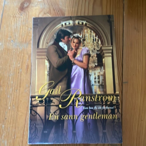 En sann gentleman-Gail Ranstrom- Historisk Harlequin