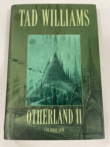 I en annan värld | Tad Williams | Otherland | Inbunden