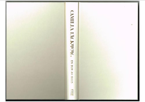 EN BUR AV GULD En kvinnas hämnd är vacker och brutal - Camilla Läckberg (2019)