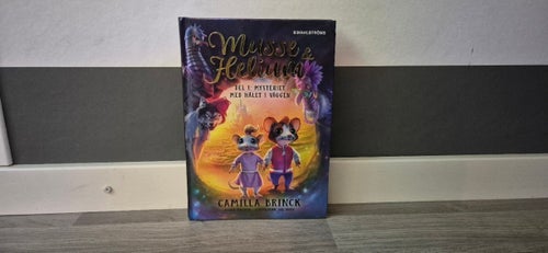 Musse & Helium - Mysteriet med hålet i väggen, Camilla Brinck