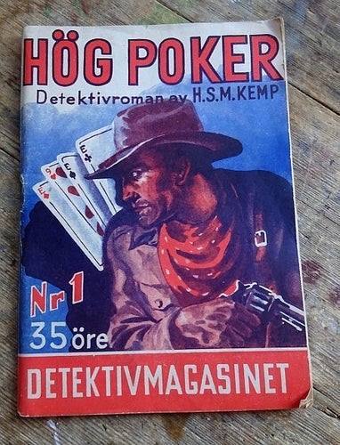 Hög Poker . H.S.M. Kemp . Detektivmagsinet nr 1 , 1949