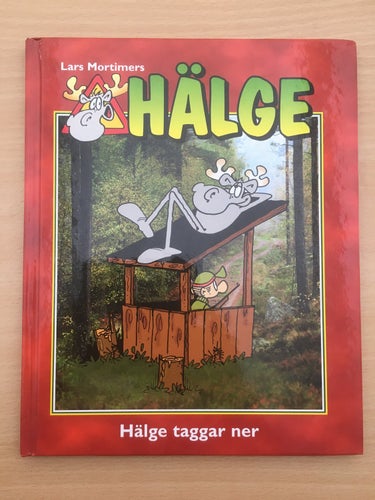 HÄLGE - Hälge taggar ner - Lars Mortimer - Bok nr 9