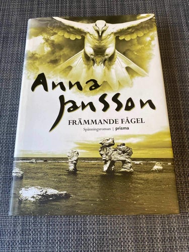 Anna Jansson - Främmande fågel