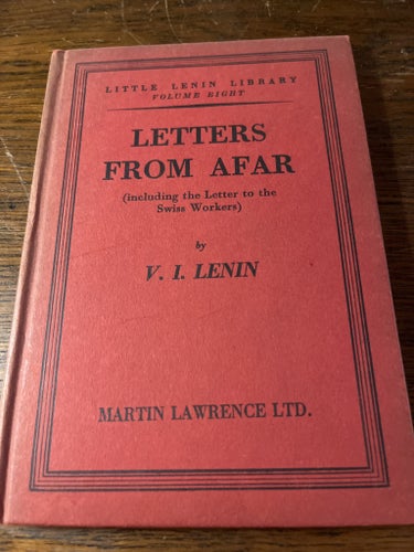 LETTERS FROM AFAR by V. I. LENIN