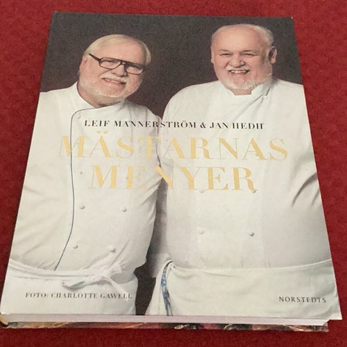 Mästarnas menyer - Leif Mannerström & Jan Hedh