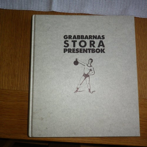 Grabbarnas Stora Presentbok - G W Persson Guillou Lorentzon