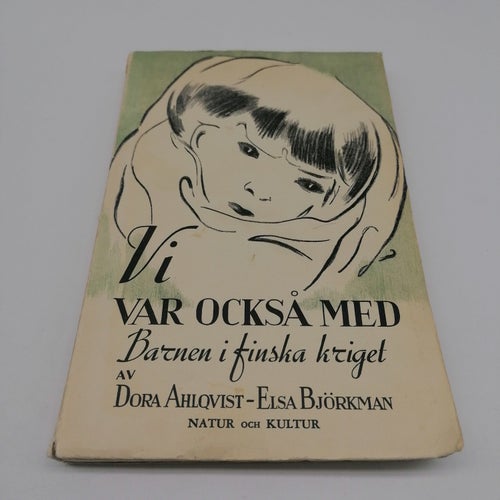 Vi var också med, Barnen i Finska kriget - 1940