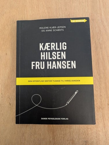 Kärliga hälsningar Fru Hansen av Malene Kjær-Jepsen och Anne Schødts, 2018