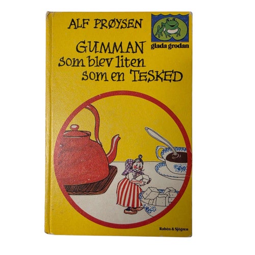 Alf Prøysen – Gumman som blev liten som en tesked | Inbunden | 1976