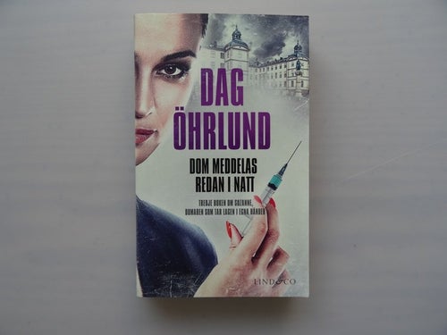 Dom meddelas redan i natt av Dag Öhrlund, pocket