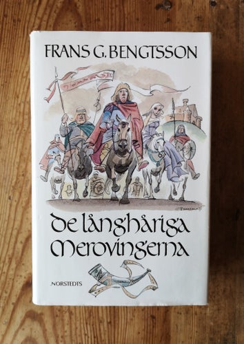 De långhåriga merovingerna av Frans G. Bengtsson