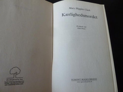 MARY H. CLARK, KÆRLIGHEDSMORDET, 2004, POCKET, BOK, BOG