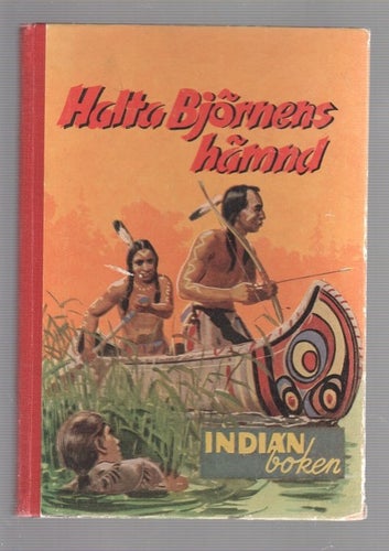 Uno Modin - Halta Björnens hämnd - Indianboken