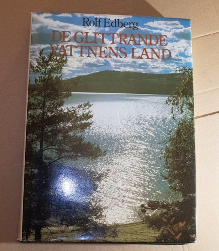 De Glittrande Vattnens Land - Rold Edberg - Svensk Historia Norden - Bok - istid