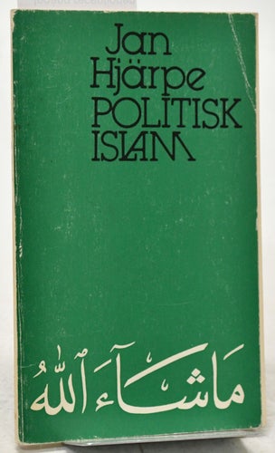 Politisk islam / Jan Hjärpe.