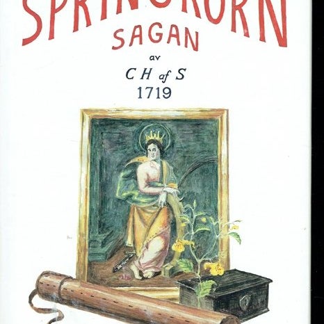 Springkornsagan av C H af S
