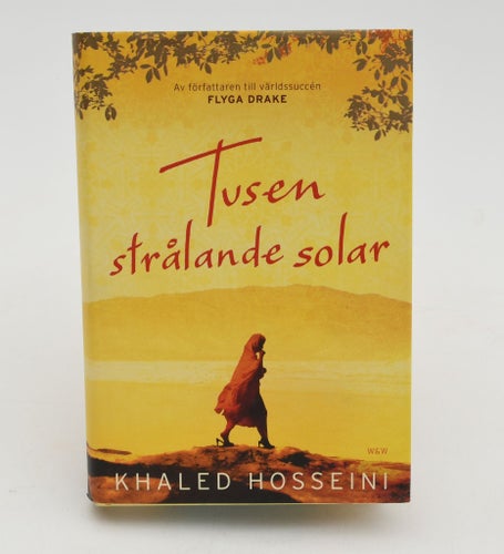 Tusen strålande solar / Khaled Hosseini