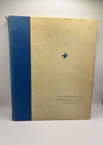 Rederiaktiebolaget Svenska Lloyd 1869–1944 – jubileumsbok sjöfart