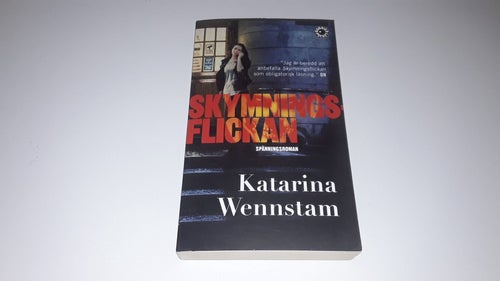 Skymningsflickan av Katarina Wennstam, 2013
