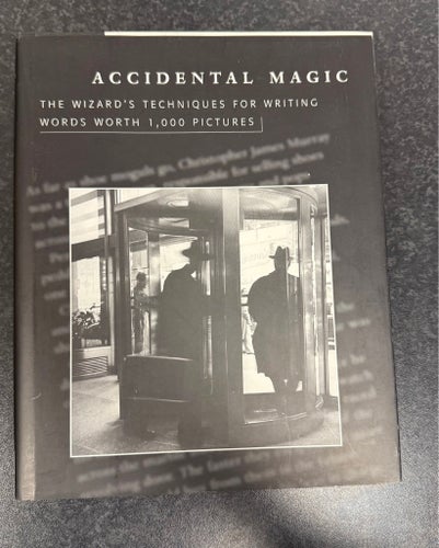 Signerad reklamklassiker: Accidental Magic av Roy H. Williams