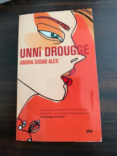 Unni Drougge - Andra sidan Alex (1996)