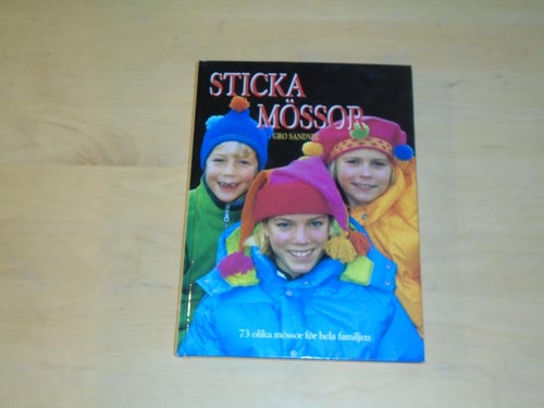 STICKA MÖSSOR 73 olika mössor för hela familjen - Gro Sandvik