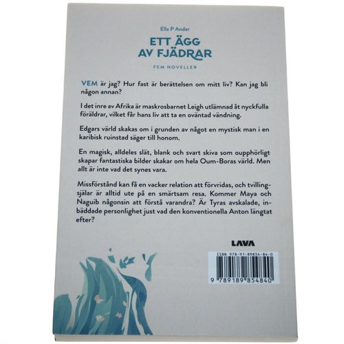 Ella P Ander - Ett ägg av fjädrar / Fem noveller