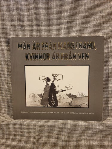 Män är från Marstrand, kvinnor är från Ven av Jan och Maria Berglin, 2008