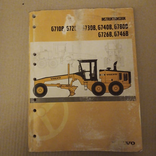 Instruktionsbok Volvo G710P, G720, G730B, G740B, G780B, G726B, G746B