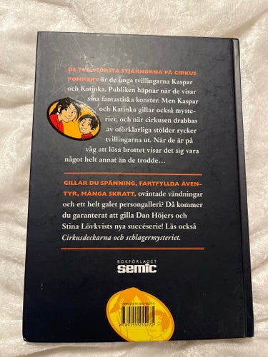 Cirkusdeckarna och spökymysteriet av Dan Höjer och Stina Lökvist