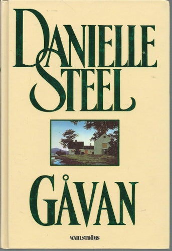 DANIELLE STEEL - GÅVAN ( INBUNDEN)