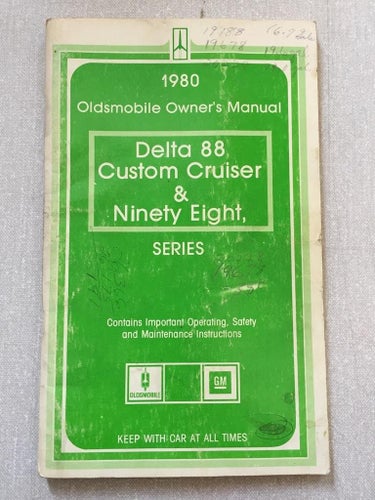 1980 Oldsmobile Owners Manual Delta 88, Curstom Cruiser & Ninety Eight series
