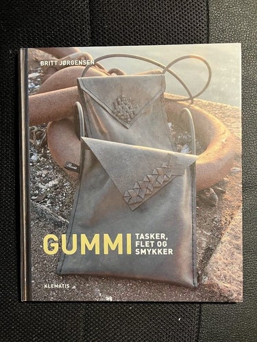 Gummi tasker, flet og smykker. / Britt Jorgensen